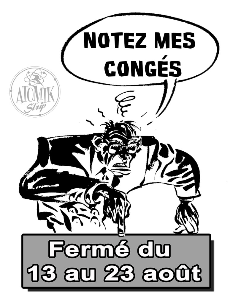 fermé-du-13-au-23-aout
